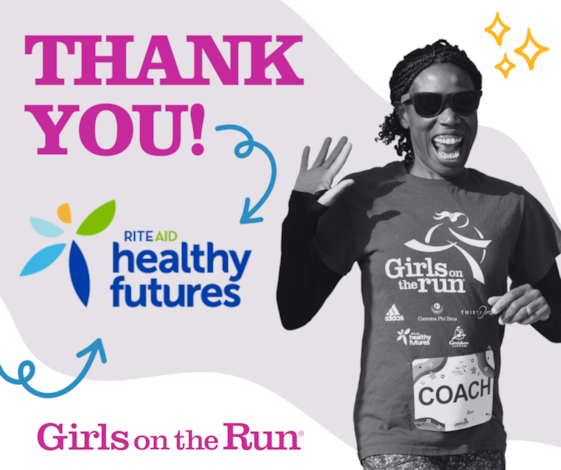 Image of woman in black and white to right of graphic running a GOTR 5K. She smiles and waves. She wears a GOTR shirt, 5K racee bib, and sunglasses and her hair is tied back. To the upper left of decorative graphic in pink is text, "THANK YOU!" with a blue swirly arrow pointing to the Rite Aid Healthy Futures logo. In the bottom left hand corner is the Girls on the Run logo in pink. The background of the image is a light gray and white abstract pattern.